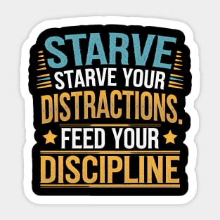 Feed Your Discipline Motivational Sticker